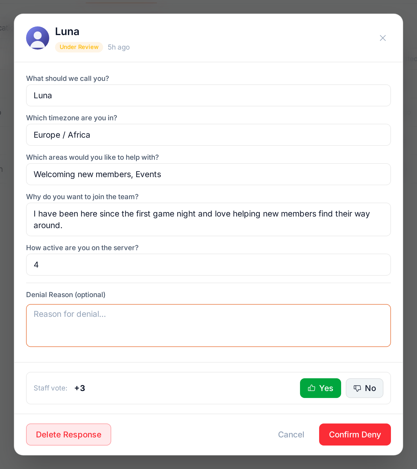 A response opened on the Responses tab, ready to deny, with the staff vote and the optional denial reason