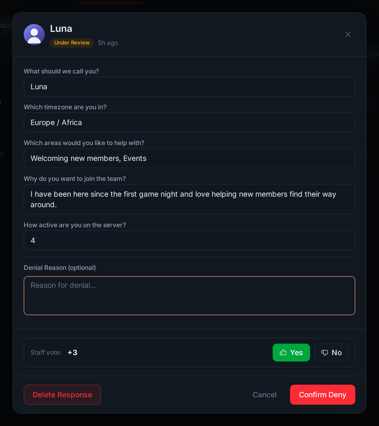 A response opened on the Responses tab, ready to deny, with the staff vote and the optional denial reason