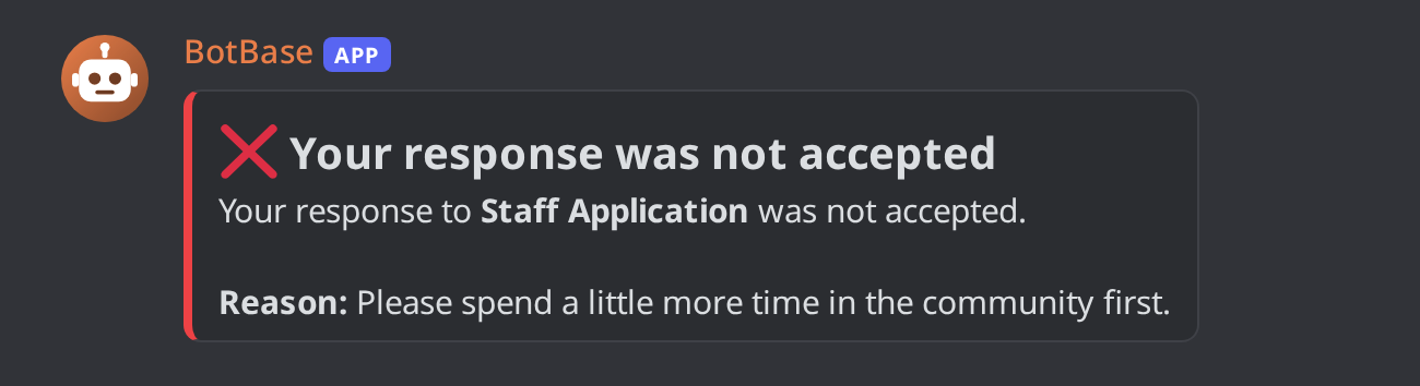 The denial DM with the reason given by staff
