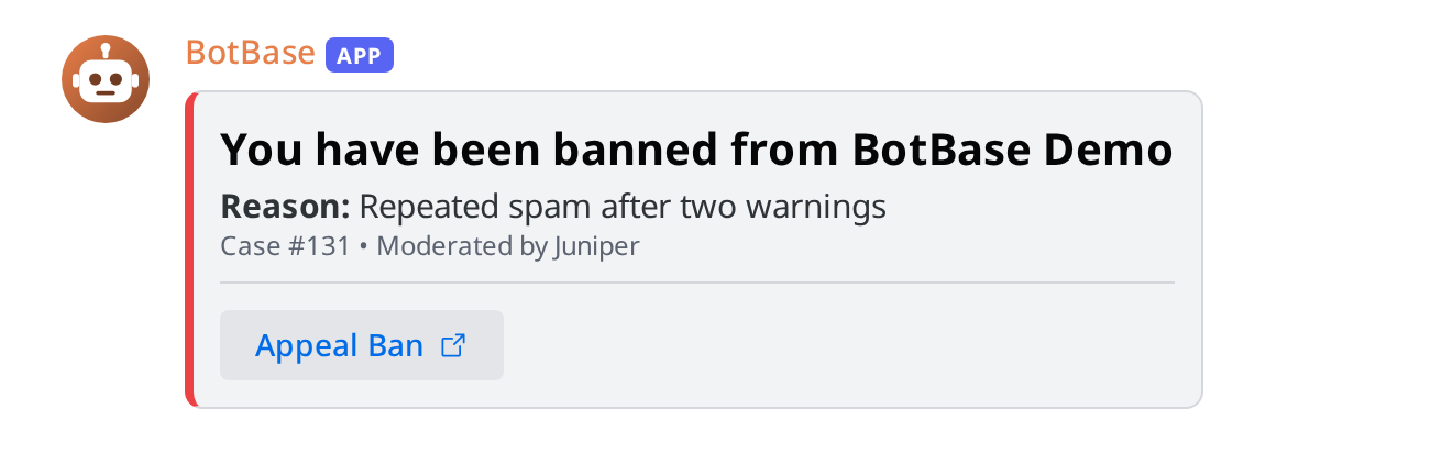 A ban DM with the reason, the case number and an appeal button
