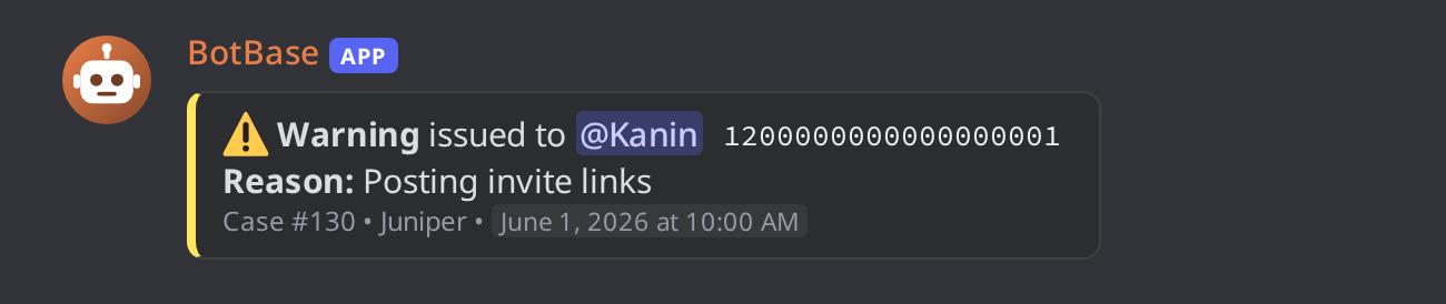A mod log entry for a warning, with the member, the reason, the case number and the moderator