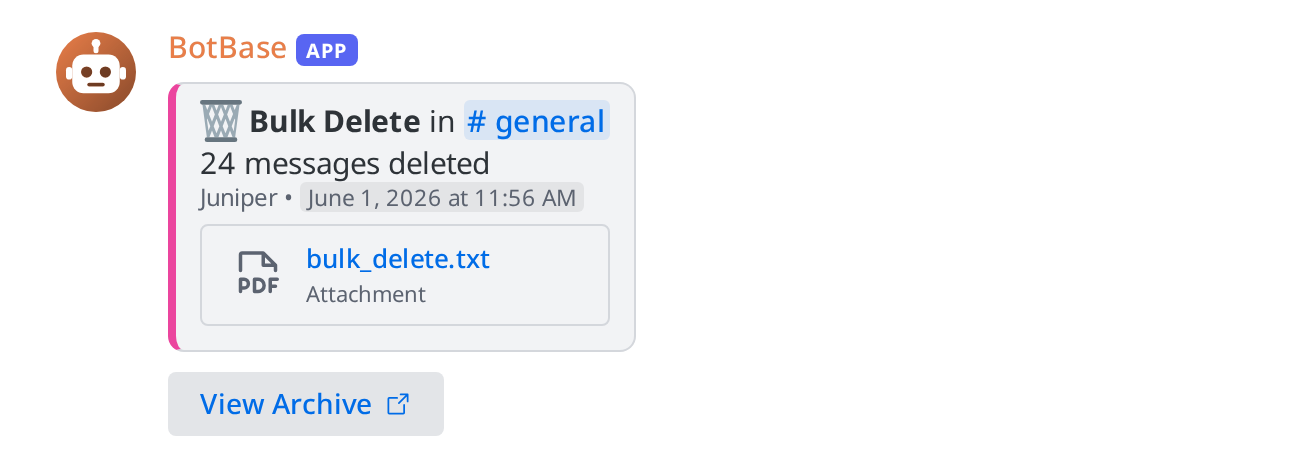 A bulk delete entry for 24 messages in #general, with the bulk_delete.txt attachment and the View Archive button